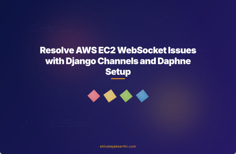 Resolve AWS EC2 WebSocket Issues with Django Channels and Daphne Setup