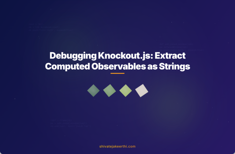 Debugging Knockout.js: Extract Computed Observables as Strings
