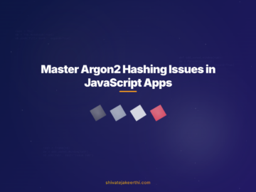 Master Argon2 Hashing Issues in JavaScript Apps