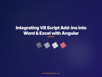 Integrating VB Script Add-ins into Word & Excel with Angular