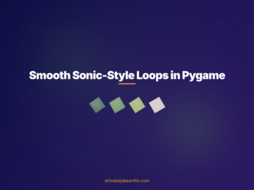 Smooth Sonic-Style Loops in Pygame
