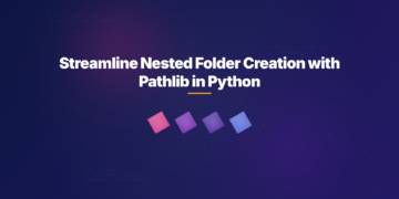 Streamline Nested Folder Creation with Pathlib in Python