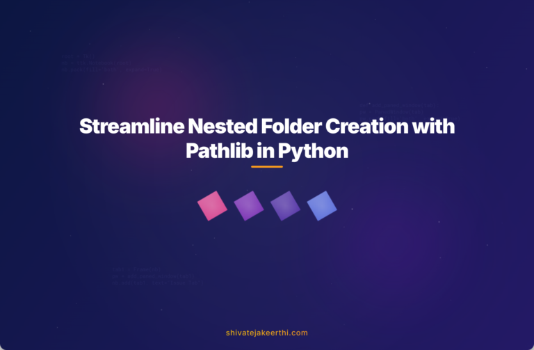 Streamline Nested Folder Creation with Pathlib in Python