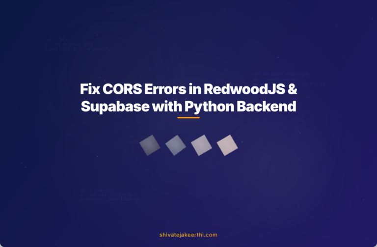 Fix CORS Errors in RedwoodJS & Supabase with Python Backend