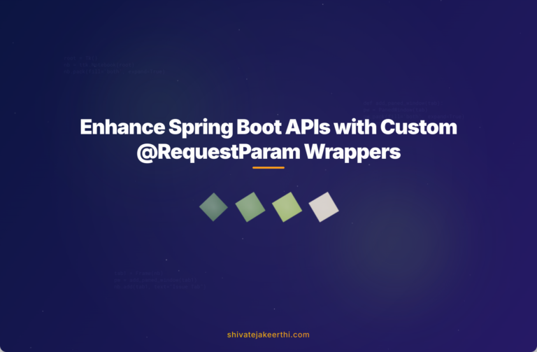 Enhance Spring Boot APIs with Custom @RequestParam Wrappers