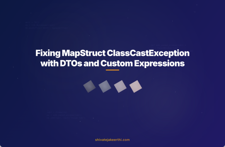 Fixing MapStruct ClassCastException with DTOs and Custom Expressions