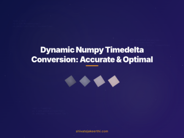 Dynamic Numpy Timedelta Conversion: Accurate & Optimal