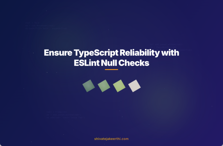 Ensure TypeScript Reliability with ESLint Null Checks