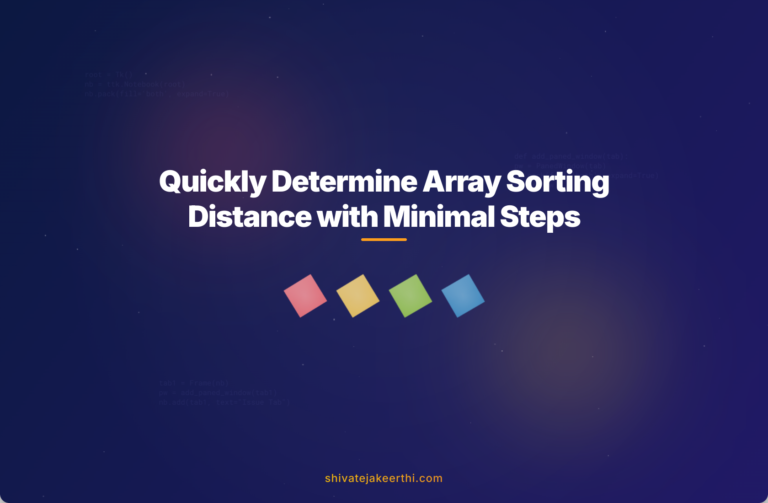 Quickly Determine Array Sorting Distance with Minimal Steps