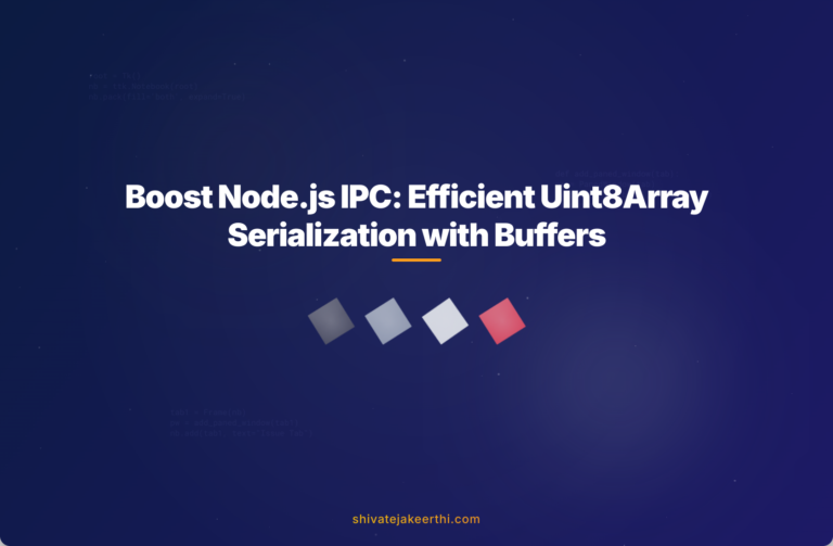 Boost Node.js IPC: Efficient Uint8Array Serialization with Buffers