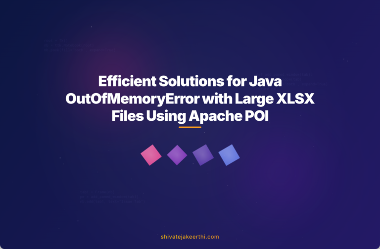 Efficient Solutions for Java OutOfMemoryError with Large XLSX Files Using Apache POI