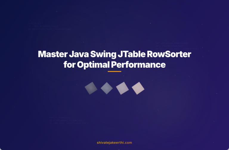 Master Java Swing JTable RowSorter for Optimal Performance