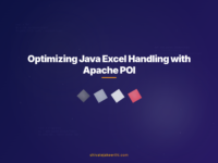 Optimizing Java Excel Handling with Apache POI