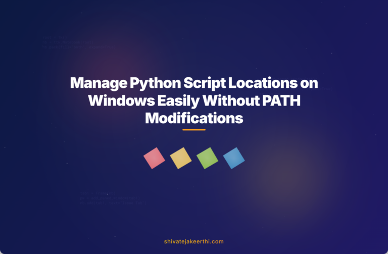 Manage Python Script Locations on Windows Easily Without PATH Modifications