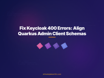 Fix Keycloak 400 Errors: Align Quarkus Admin Client Schemas