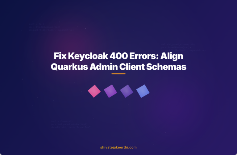 Fix Keycloak 400 Errors: Align Quarkus Admin Client Schemas