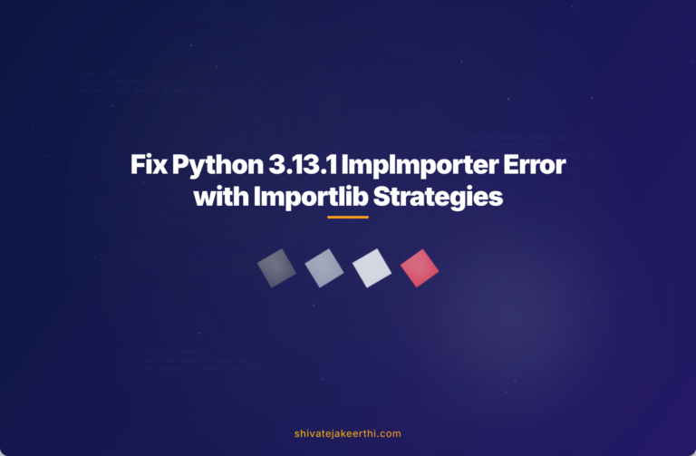 Fix Python 3.13.1 ImpImporter Error with Importlib Strategies