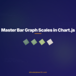 Master Bar Graph Scales in Chart.js