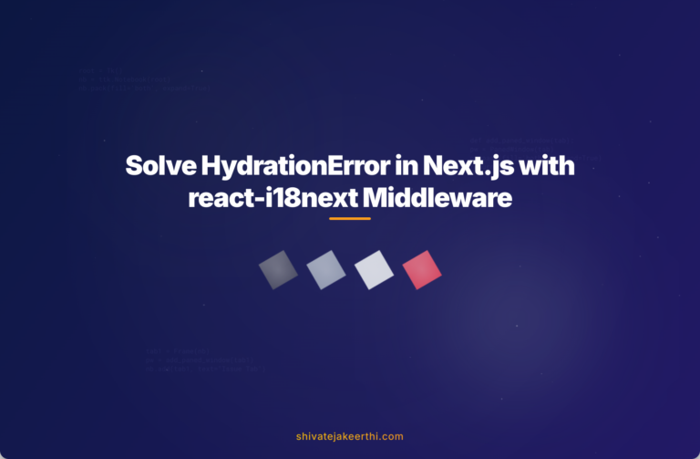 Solve HydrationError in Next.js with react-i18next Middleware