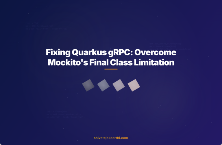 Fixing Quarkus gRPC: Overcome Mockito's Final Class Limitation