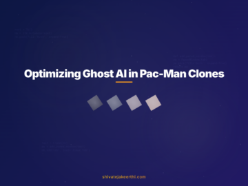 Optimizing Ghost AI in Pac-Man Clones