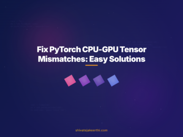 Fix PyTorch CPU-GPU Tensor Mismatches: Easy Solutions