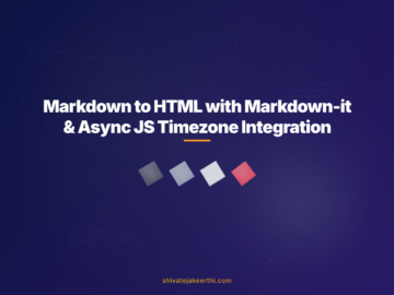 Markdown to HTML with Markdown-it & Async JS Timezone Integration