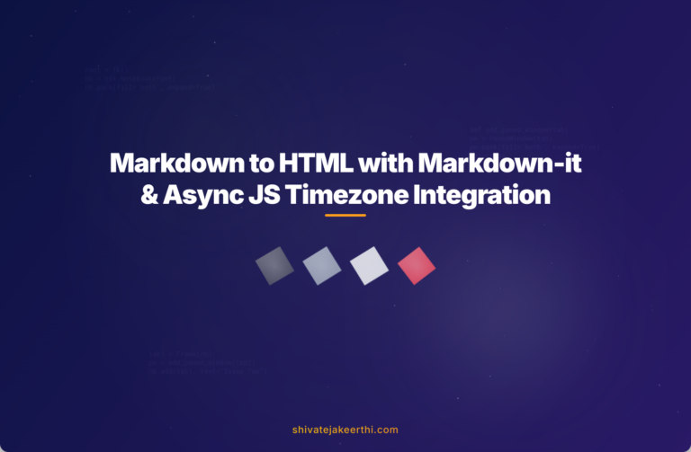 Markdown to HTML with Markdown-it & Async JS Timezone Integration