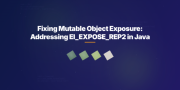 Fixing Mutable Object Exposure: Addressing EI_EXPOSE_REP2 in Java