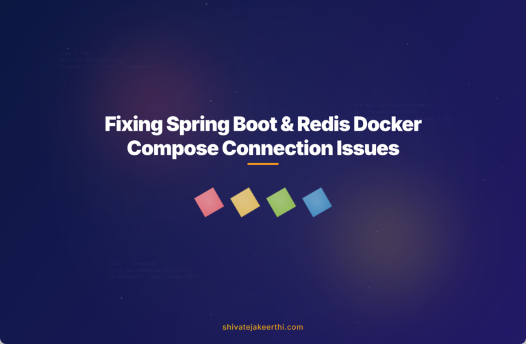 Fixing Spring Boot & Redis Docker Compose Connection Issues