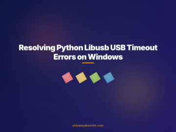 Resolving Python Libusb USB Timeout Errors on Windows