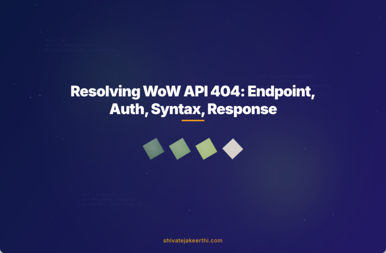 Resolving WoW API 404: Endpoint, Auth, Syntax, Response