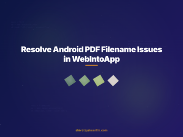 Resolve Android PDF Filename Issues in WebIntoApp