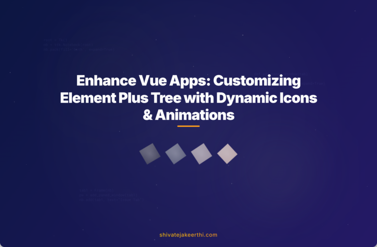 Enhance Vue Apps: Customizing Element Plus Tree with Dynamic Icons & Animations