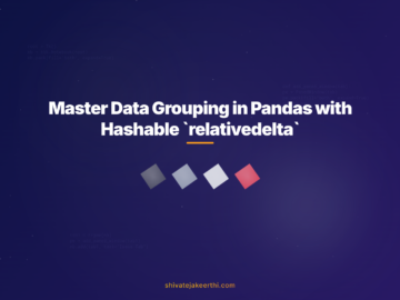 Master Data Grouping in Pandas with Hashable `relativedelta`