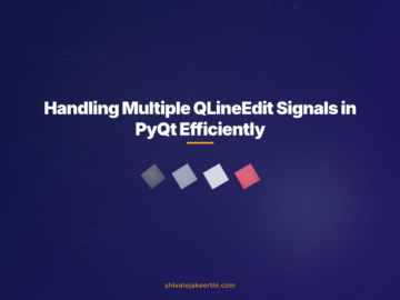 Handling Multiple QLineEdit Signals in PyQt Efficiently