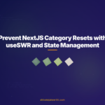 Prevent NextJS Category Resets with useSWR and State Management