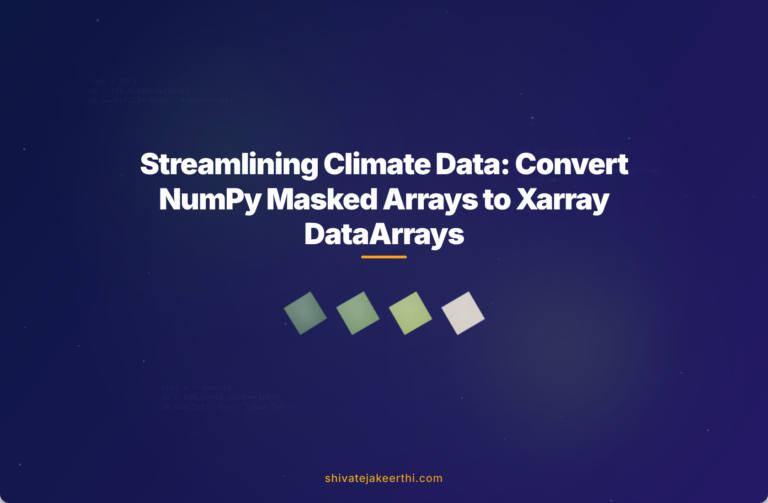 Streamlining Climate Data: Convert NumPy Masked Arrays to Xarray DataArrays