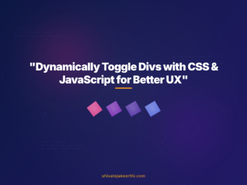 "Dynamically Toggle Divs with CSS & JavaScript for Better UX"