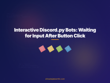 Interactive Discord.py Bots: Waiting for Input After Button Click