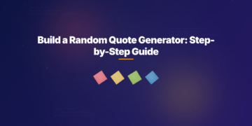 Build a Random Quote Generator: Step-by-Step Guide