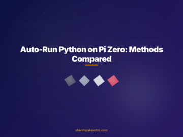 Auto-Run Python on Pi Zero: Methods Compared