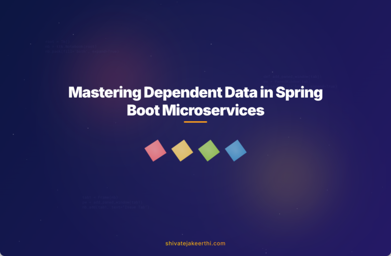 Mastering Dependent Data in Spring Boot Microservices