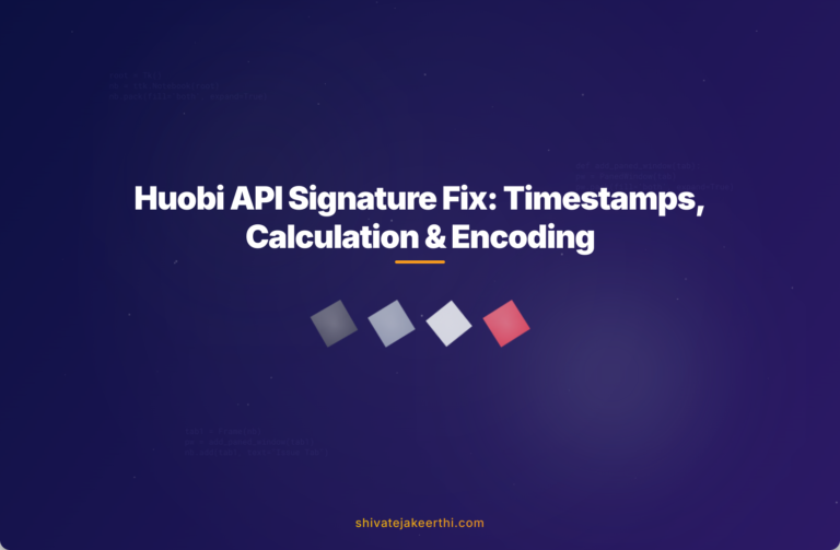 Huobi API Signature Fix: Timestamps, Calculation & Encoding