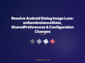 Resolve Android Dialog Image Loss: onSaveInstanceState, SharedPreferences & Configuration Changes