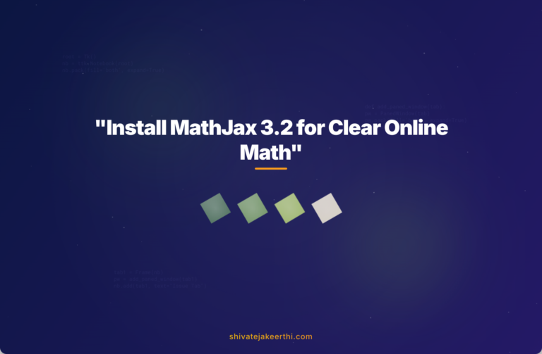 "Install MathJax 3.2 for Clear Online Math"