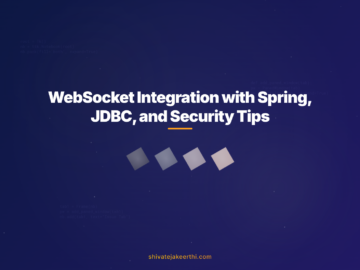 WebSocket Integration with Spring, JDBC, and Security Tips