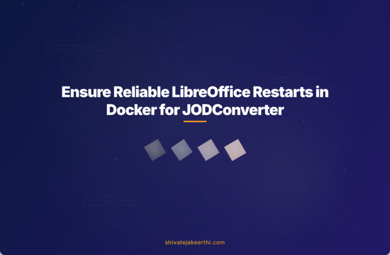 Ensure Reliable LibreOffice Restarts in Docker for JODConverter