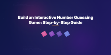 Build an Interactive Number Guessing Game: Step-by-Step Guide