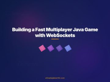 Building a Fast Multiplayer Java Game with WebSockets